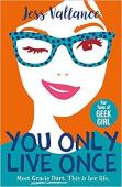 You Only Live Once