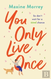 You Only Live Once