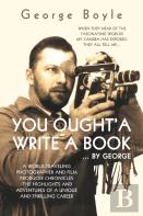 You Ought'A Write A Book