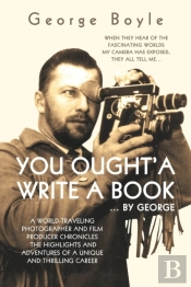 You Ought'A Write A Book