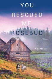 You Rescued Me Rosebud
