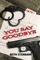You Say Goodbye