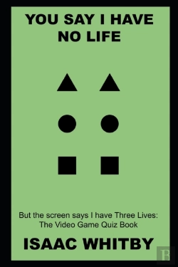 Bertrand.pt - You Say I Have No Life, But The Screen Says I Have Three Lives