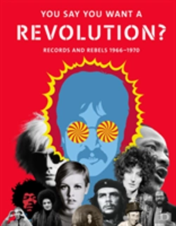 Bertrand.pt - You Say You Want A Revolution?: Records And Rebels 1966-1970