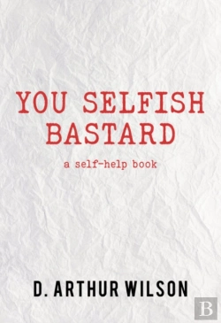 Bertrand.pt - You Selfish Bastard