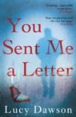 You Sent Me A Letter