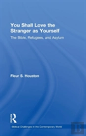 You Shall Love The Stranger As Yourself