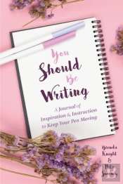 You Should Be Writing