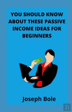 Bertrand.pt - You Should Know About These Passive Income Ideas For Beginners