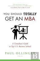 You Should (Totally) Get An Mba