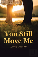 You Still Move Me