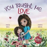 You Taught Me Love