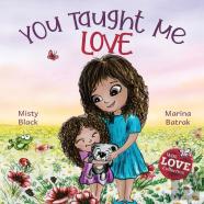 You Taught Me Love