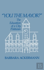 You The Mayor?