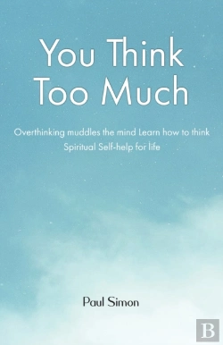 Bertrand.pt - You Think Too Much
