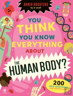 Bertrand.pt - You Think You Know Everything About The Human Body?