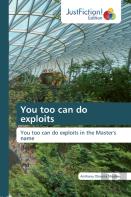 You Too Can Do Exploits