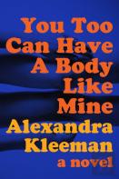 You Too Can Have A Body Like Mine