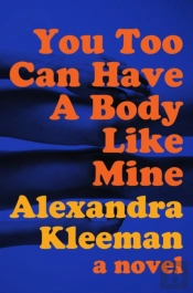 You Too Can Have A Body Like Mine