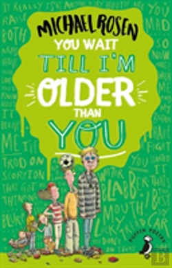 Bertrand.pt - You Wait Till I'M Older Than You!