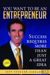 You Want To Be An Entrepreneur
