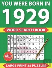 You Were Born In 1929