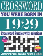 You Were Born In 1929