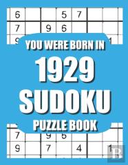 You Were Born In 1929