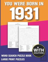 You Were Born In 1931