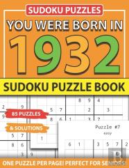 You Were Born In 1932