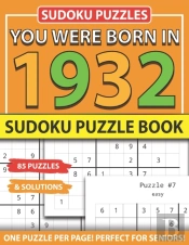 You Were Born In 1932