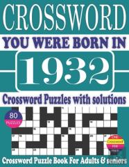 You Were Born In 1932