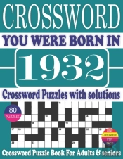 You Were Born In 1932