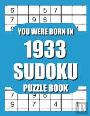 You Were Born In 1933