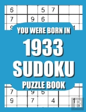 You Were Born In 1933
