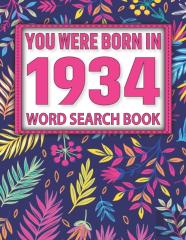 You Were Born In 1934