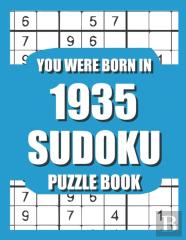 You Were Born In 1935