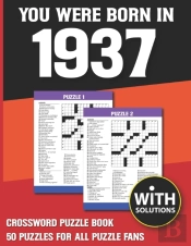 You Were Born In 1937