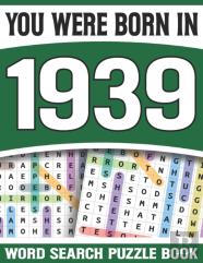 You Were Born In 1939