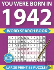 You Were Born In 1942