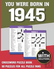 You Were Born In 1945