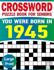 You Were Born In 1945