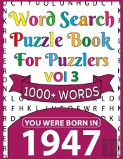 You Were Born In 1947