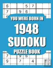 You Were Born In 1948