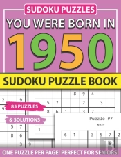 You Were Born In 1950