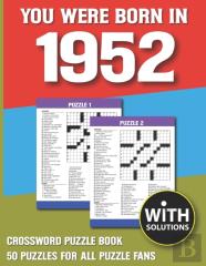 You Were Born In 1952