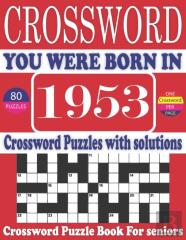 You Were Born In 1953