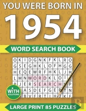 You Were Born In 1954