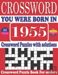 You Were Born In 1955