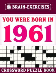 You Were Born In 1961
